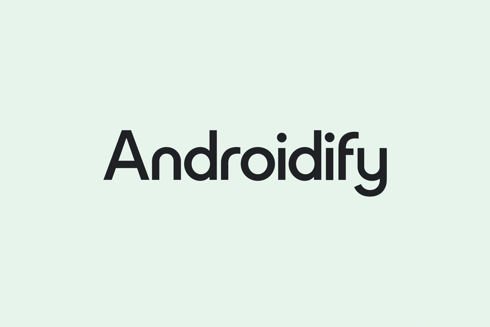 Androidify